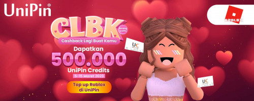 Promo CLBK – Cashback Lagi Buat Kamu Saat Top Up Roblox Bareng UniPin